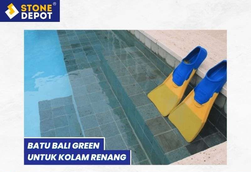 Batu Bali Green untuk Kolam Renang - 2