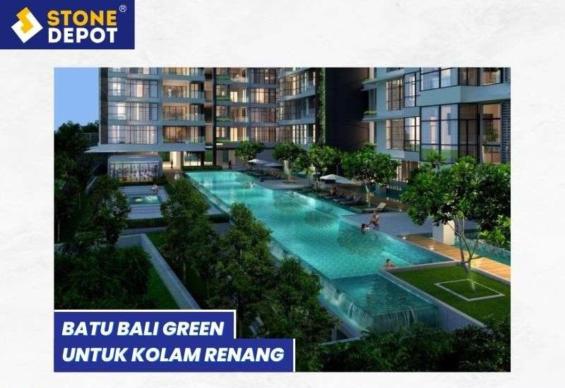Batu Bali Green untuk Kolam Renang - 3
