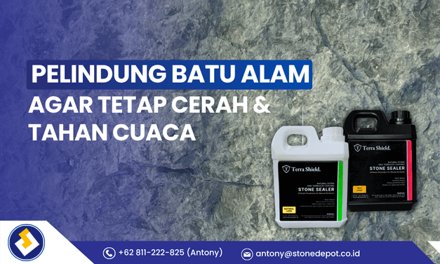 pelindung-batu-alam-agar-tetap-cerah-dan-tahan-cuaca